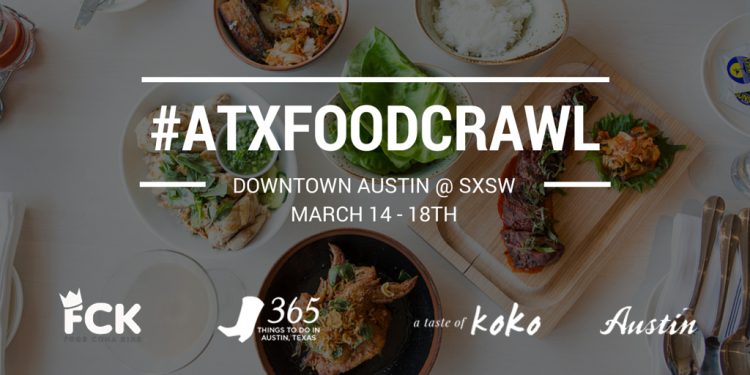 SXSW #ATXfoodcrawl