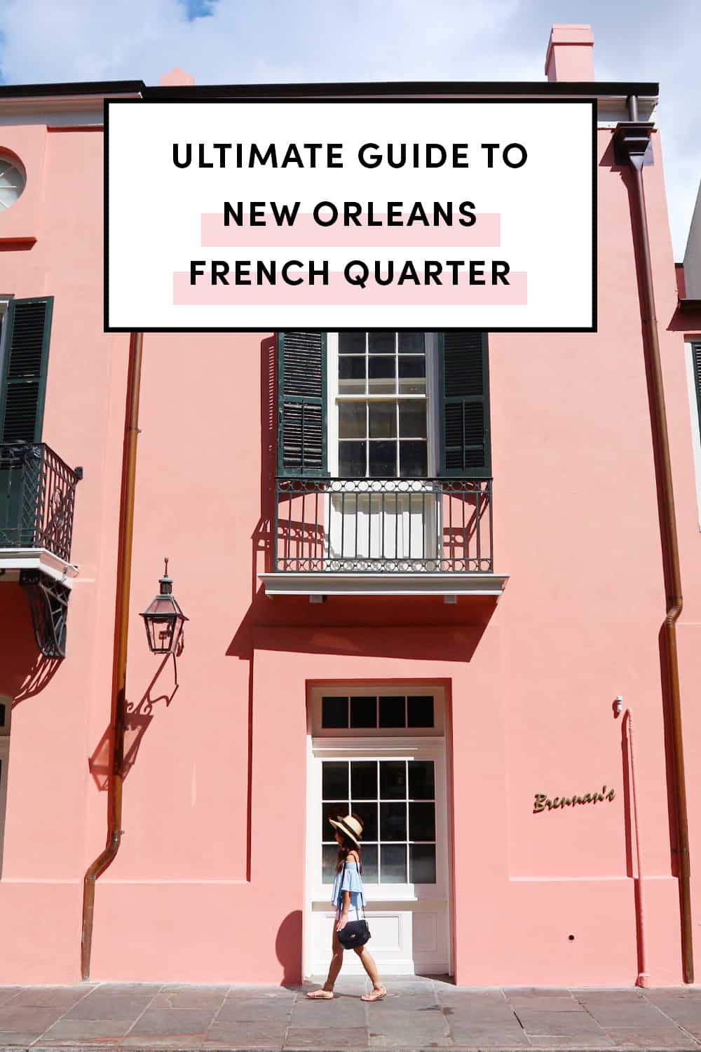 Ultimate Guide To New Orleans French Quarter