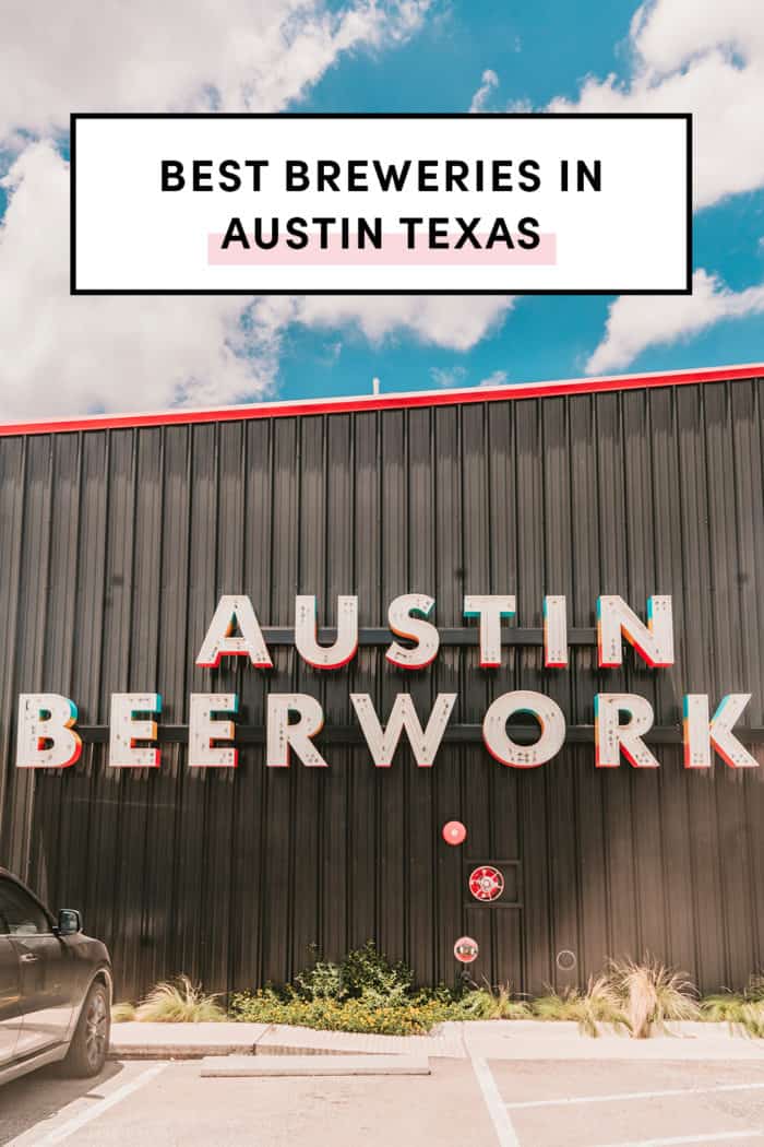 21 Best Breweries In Austin For Craft Beer (Updated Nov 2022)