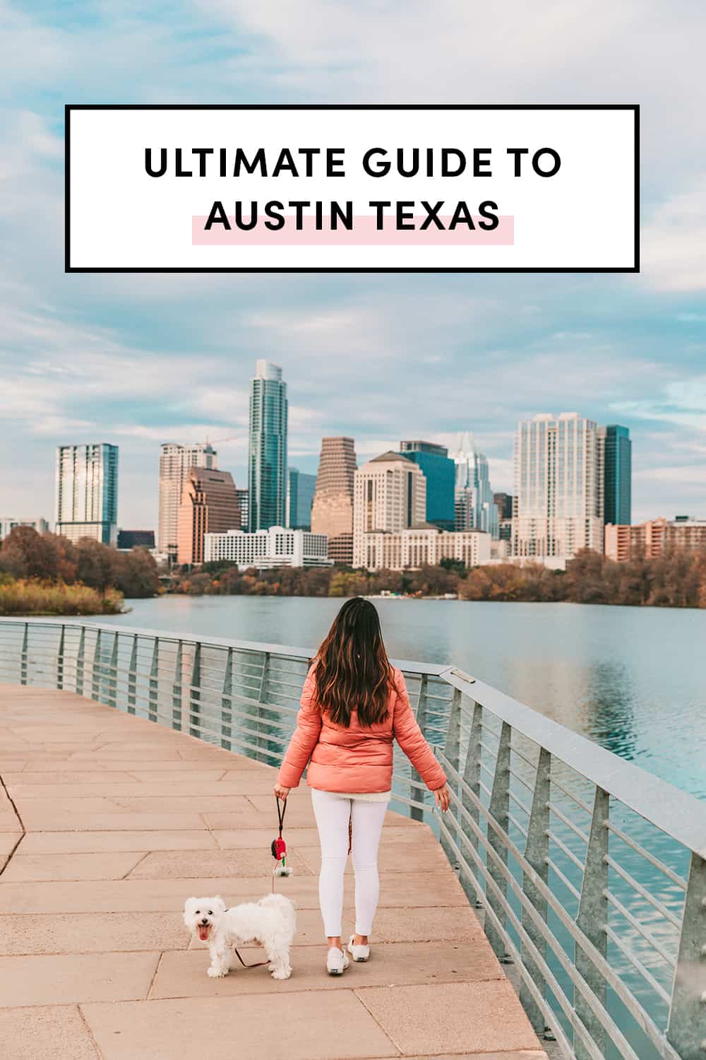 9 Reasons Why Austin Texas Is The Best Place To Live