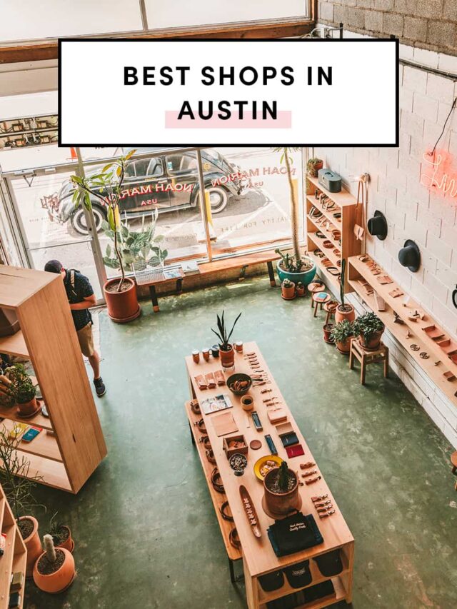 Best Shops In Austin Tx