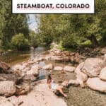 top things to do in Steamboat Springs Colorado | hot springs