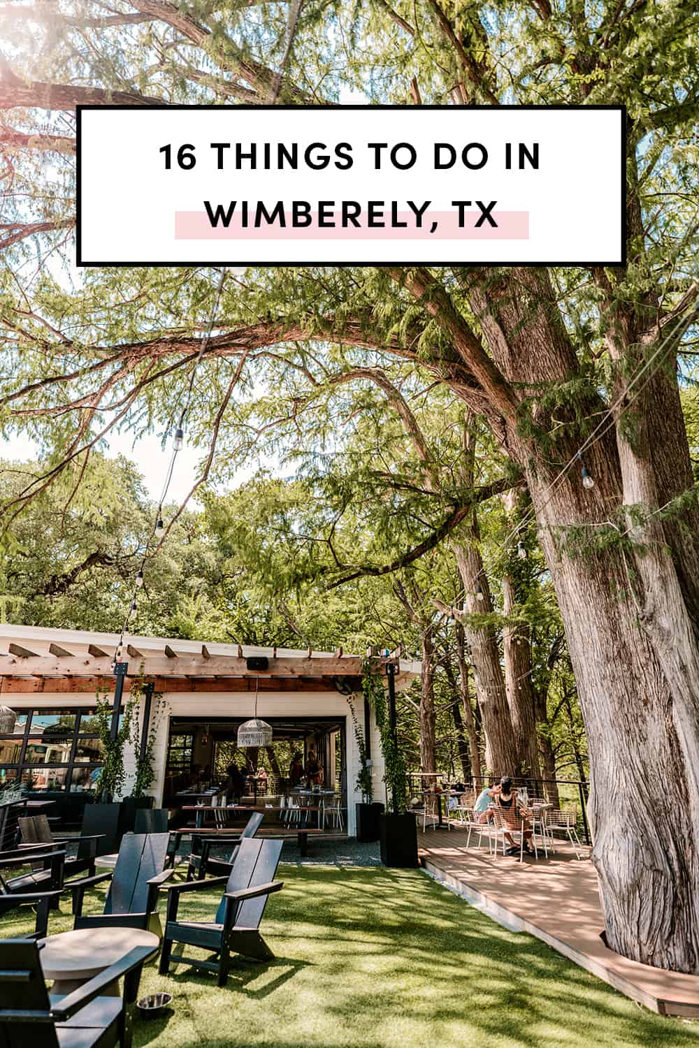 19 Top Things To Do In Wimberley, Texas (Updated 2023)