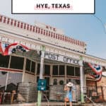 top things to do in Hye Texas