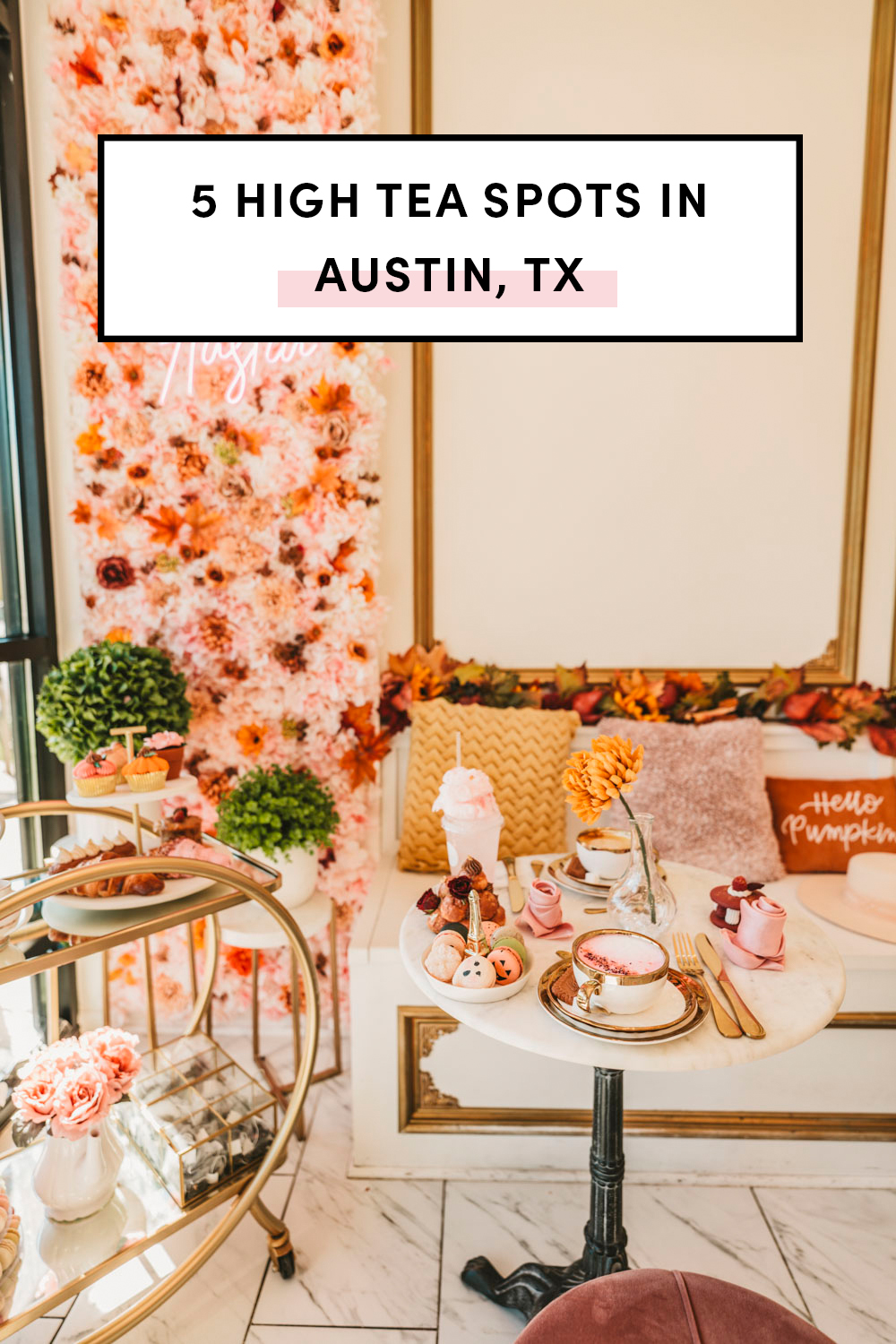 High tea spots in Austin Texas