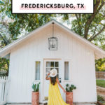 9 Best Airbnbs in Fredericksburg Texas