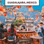 Best restaurants in Guadalajara Mexico