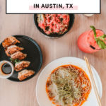 Best vegan restaurants in Austin Texas