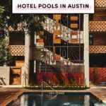 best day passes to hotel pools in Austin Texas