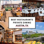 Best Restaurants Private Dining Austin TX